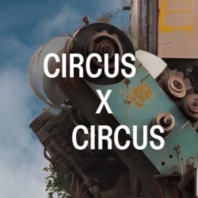 CIRCUS×CIRCUS's profile picture