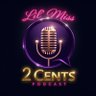 Lil’ Miss 2 Cents's profile picture