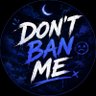Фото профиля DON'T BAN ME