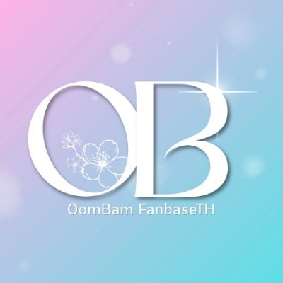 OomBam FanbaseTH's profile picture