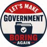 Let's Make Government Boring Again! profil fotoğrafı