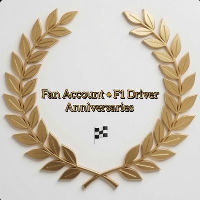 Fan Account • F1 Driver Anniversaries 🏁's profile picture