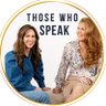 Those Who Speak Podcast 的头像