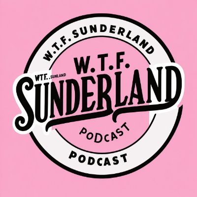 WTF Sunderland Podcast's profile picture