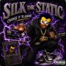 Profilbild von Silk The Static