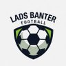 Profilbild von Lads Banter Football