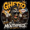 Ghetto Mouthpiece profil fotoğrafı