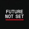 FUTURE NOT SET profil fotoğrafı