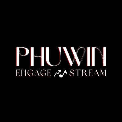 PHUWIN ENGAGE & STREAM's profile picture