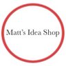 Profilbild von Matt’s Idea Shop