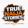 TrueNaijaStories profil fotoğrafı