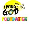 Фото профиля Living For God Foundation