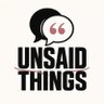 Profilbild von Unsaid Things๐ง