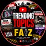 Trending Topics with Faiz's profile picture