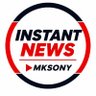 INSTANT NEWS MKSONY profil fotoğrafı