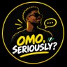 Profilbild von Omo, Seriously?