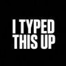 I Typed This Up's profile picture