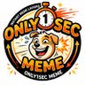 Only1Sec Meme's profile picture