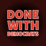 Done with Democrats's profile picture