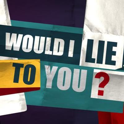 Would I Lie To You?'s profile picture
