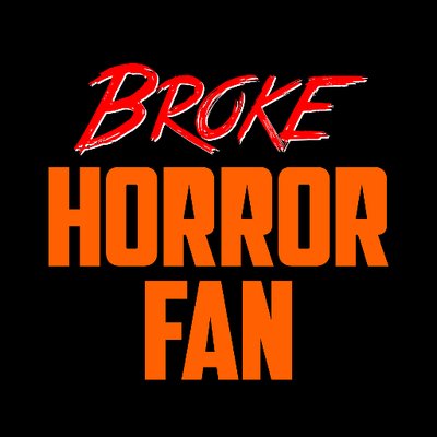 Broke Horror Fan's profile picture