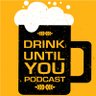 🍻Drink Until You Podcast🍻 的头像